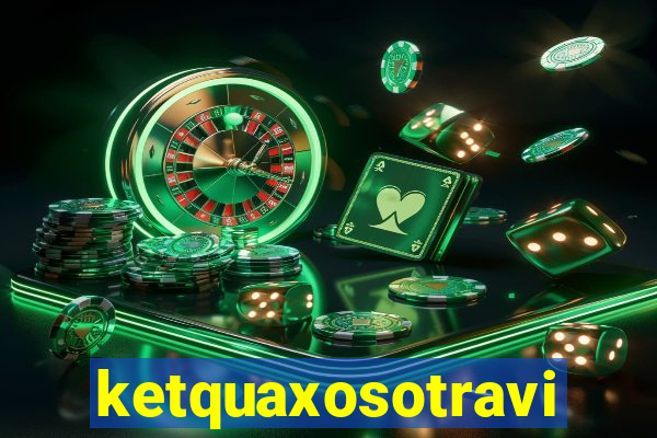 ketquaxosotravinh