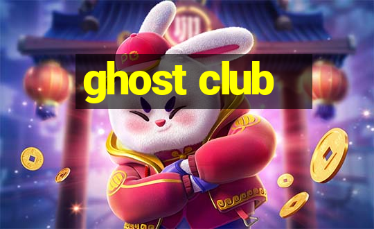 ghost club