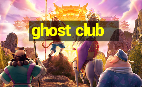 ghost club