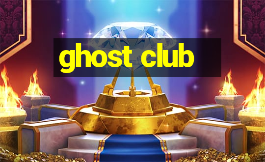 ghost club