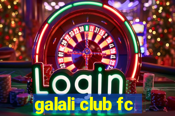 galali club fc