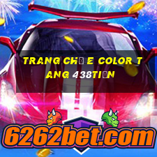 Trang chủ e Color Tang 438tiền