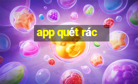 app quét rác