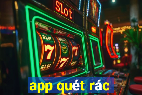 app quét rác