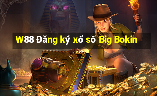 W88 Đăng ký xổ số Big Bokin