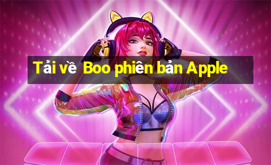 Tải về Boo phiên bản Apple