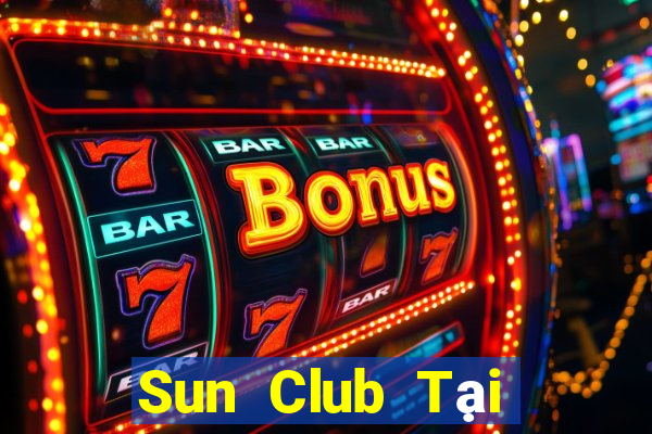 Sun Club Tại Game Bài Đổi The