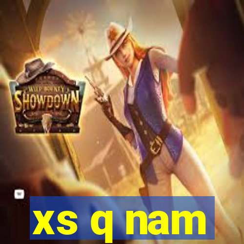 xs q nam