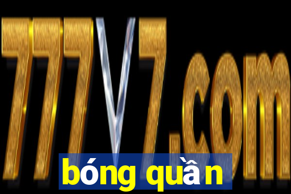 bóng quần