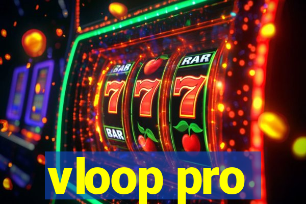 vloop pro