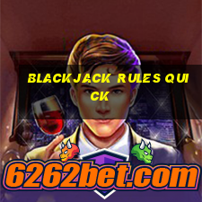 blackjack rules quick