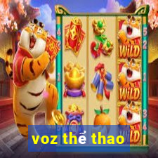 voz thể thao