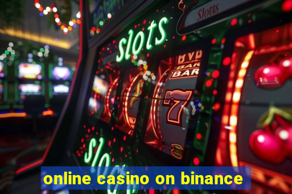 online casino on binance