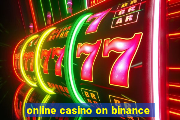 online casino on binance