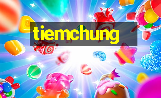 tiemchung