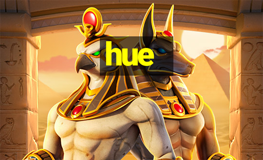 hue