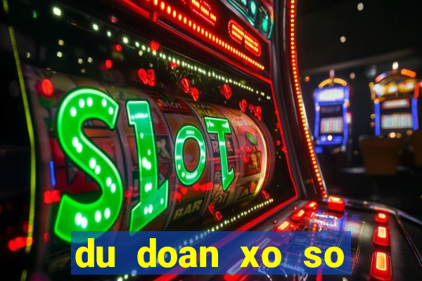 du doan xo so mien bac lo xien 3