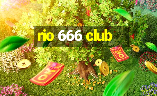 rio 666 club