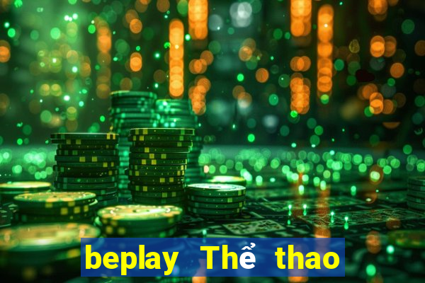 beplay Thể thao ios Trang web