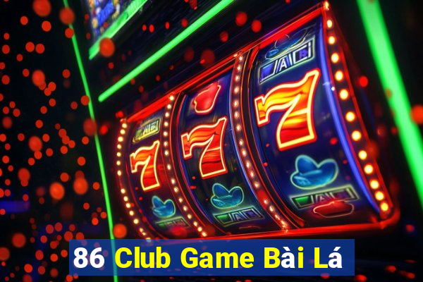 86 Club Game Bài Lá