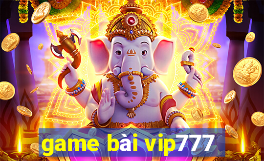 game bài vip777