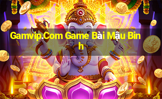 Gamvip.Com Game Bài Mậu Binh