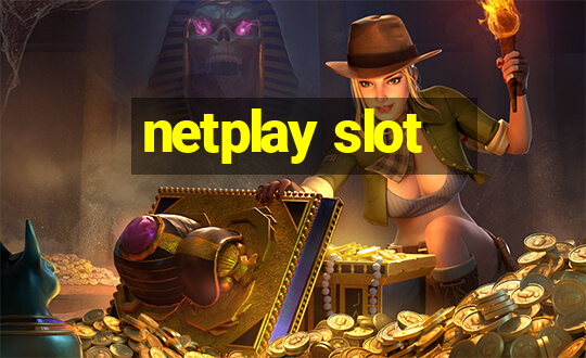 netplay slot