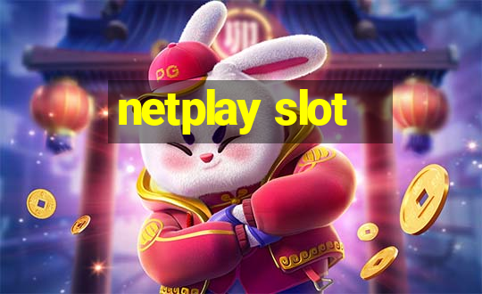 netplay slot