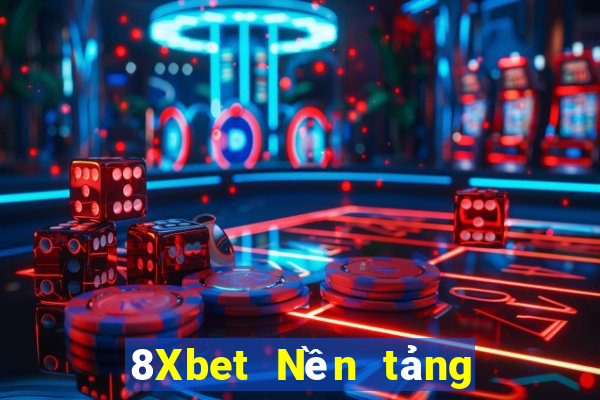 8Xbet Nền tảng xổ số Việt nam