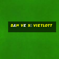 bán vé số vietlott