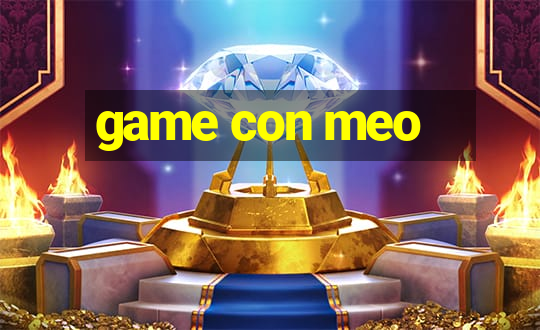 game con meo