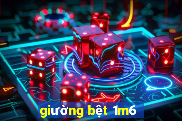 giường bệt 1m6