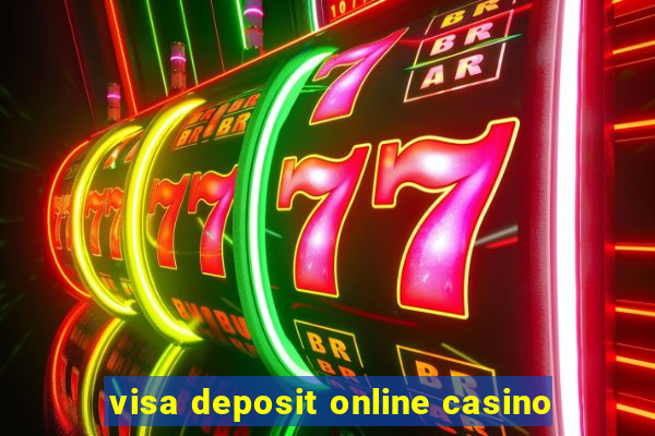 visa deposit online casino