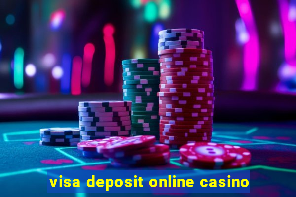 visa deposit online casino