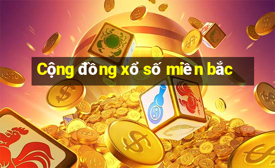 Cộng đồng xổ số miền bắc