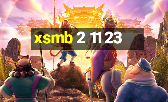 xsmb 2 11 23