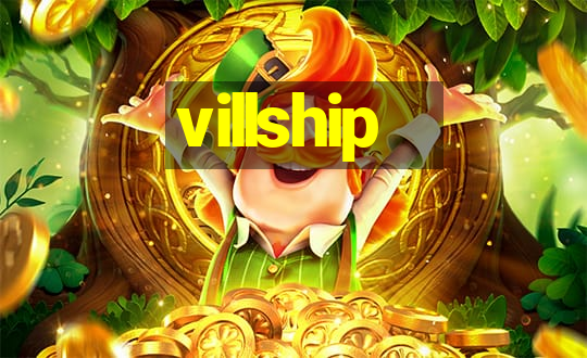 villship