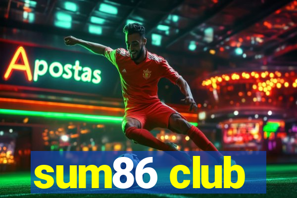 sum86 club