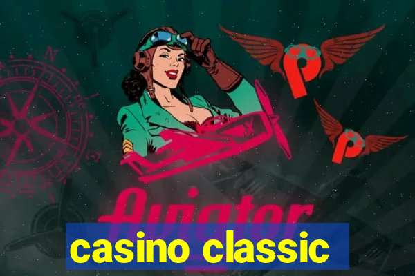 casino classic