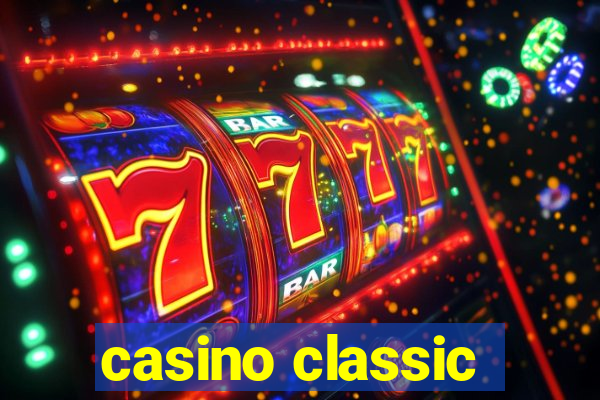 casino classic