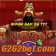 bingo ban ca 777