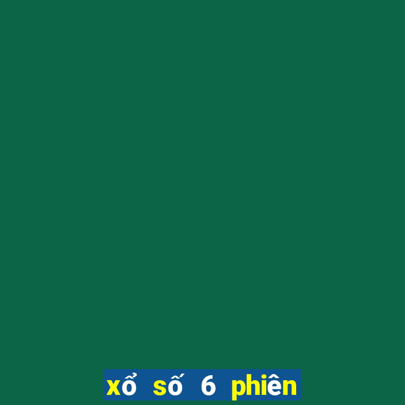 xổ số 6 phiên bản cũ