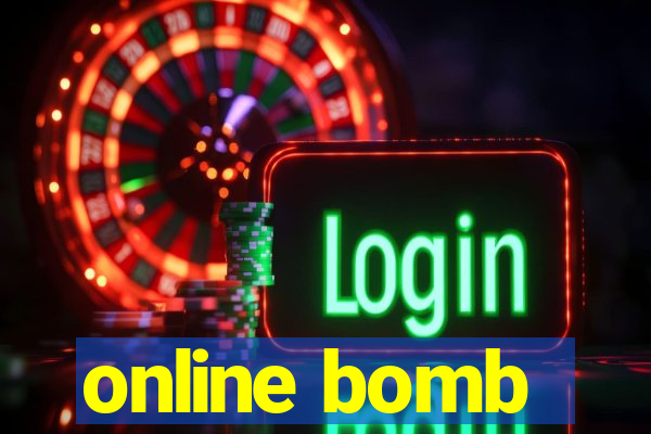 online bomb