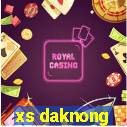 xs daknong