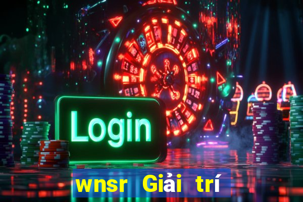 wnsr Giải trí Một điểm dừng