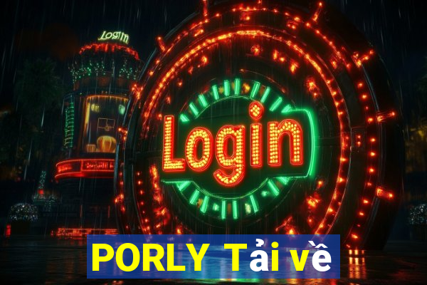 PORLY Tải về