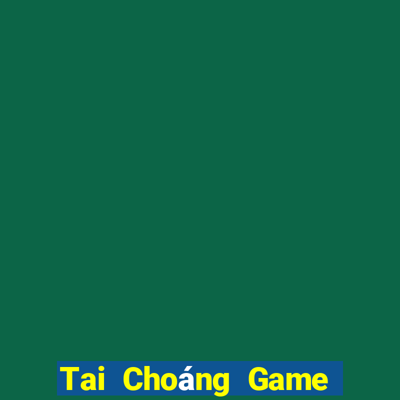 Tai Choáng Game Bài Mậu Binh