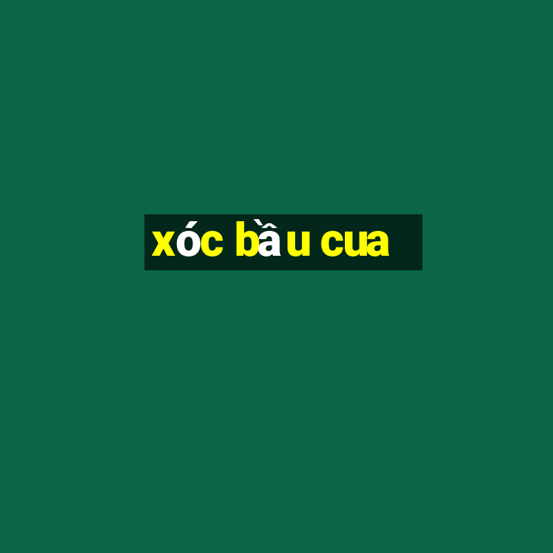 xóc bầu cua