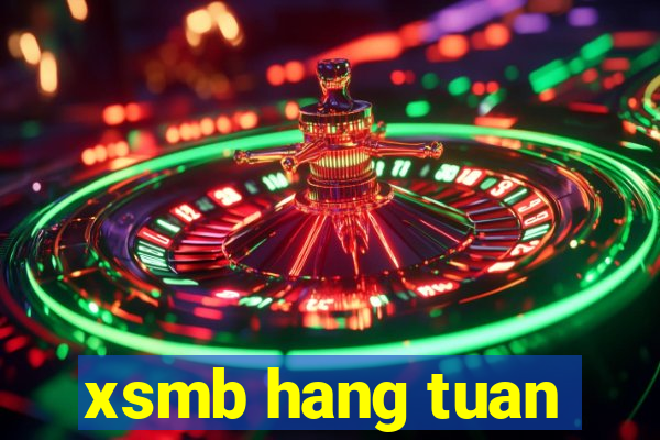 xsmb hang tuan