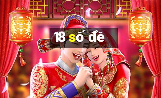 18 số đề